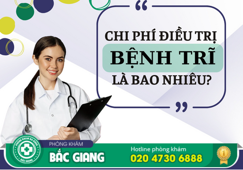 chi phí điều trị bệnh trĩ