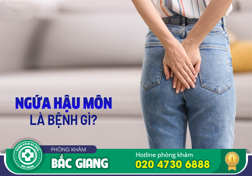 Cảnh giác với bệnh ngứa hậu môn và cách kiểm soát tình trạng này